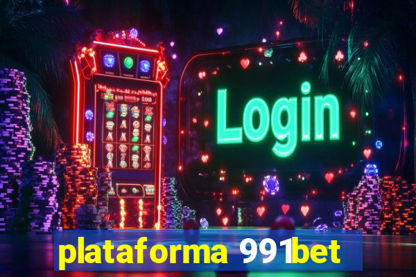 plataforma 991bet