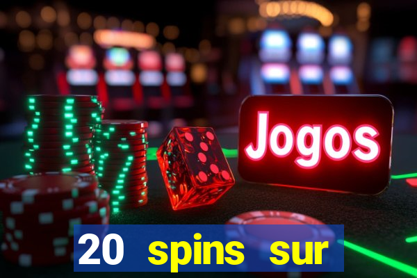 20 spins sur casino extra