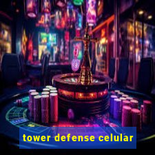 tower defense celular