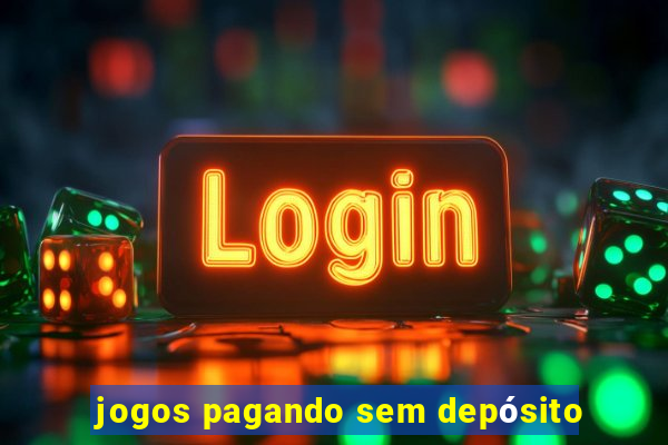 jogos pagando sem depósito