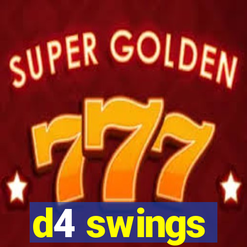 d4 swings