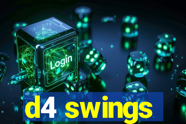 d4 swings