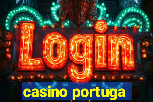 casino portuga