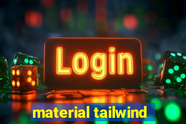 material tailwind