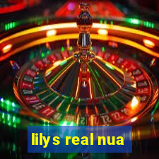 lilys real nua