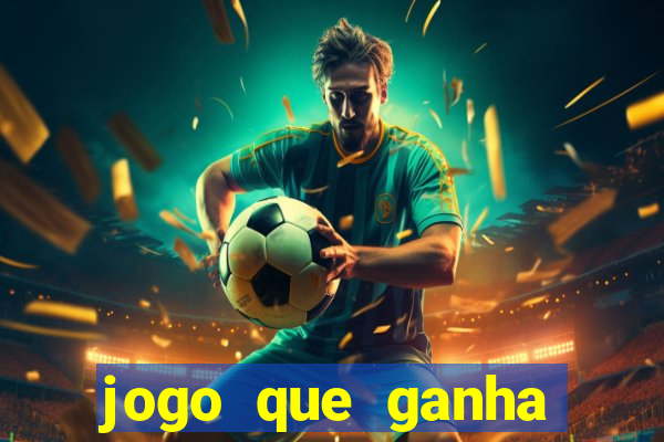 jogo que ganha dinheiro no pix sem depositar