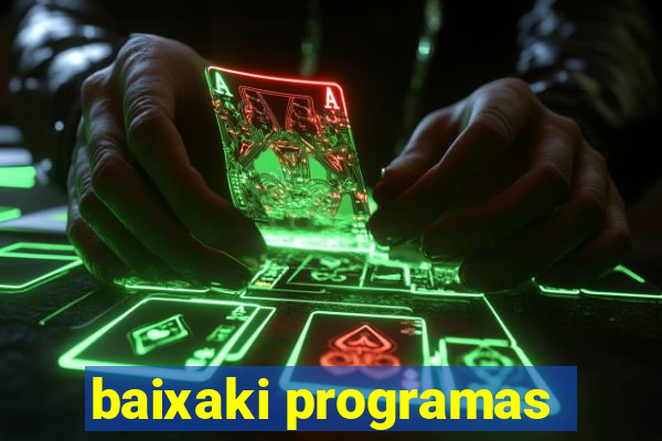 baixaki programas