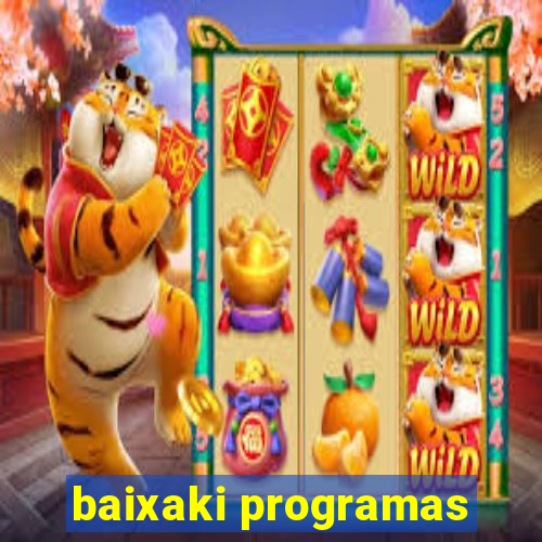 baixaki programas