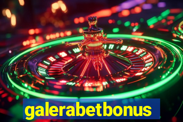 galerabetbonus