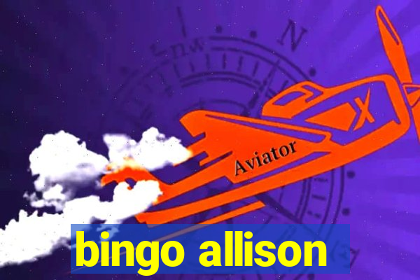 bingo allison