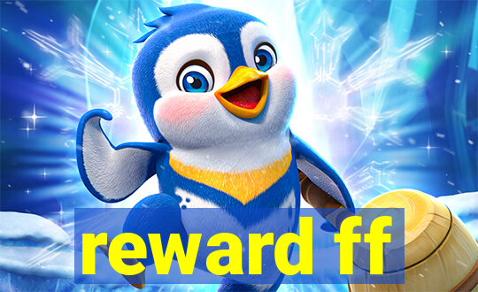 reward ff