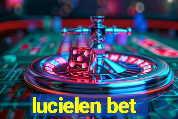 lucielen bet