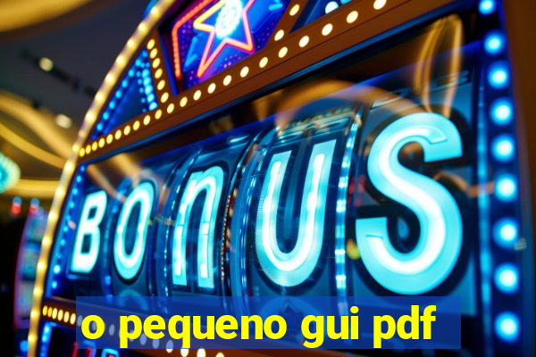 o pequeno gui pdf