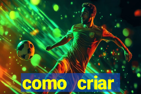 como criar plataforma de jogo do tigre