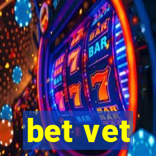 bet vet