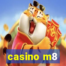 casino m8