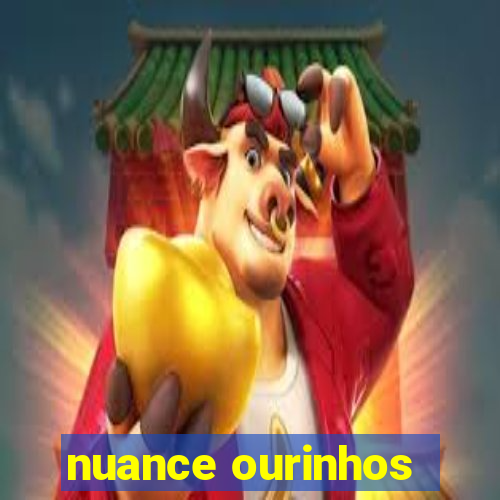 nuance ourinhos