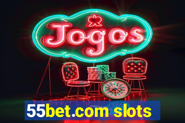 55bet.com slots