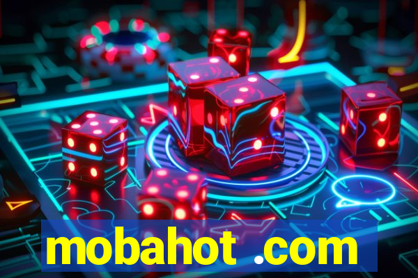 mobahot .com