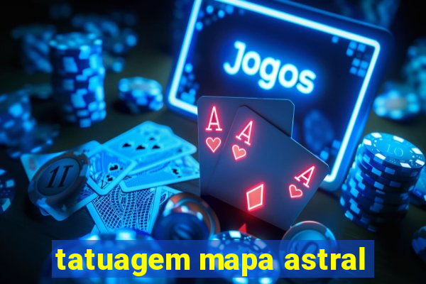 tatuagem mapa astral