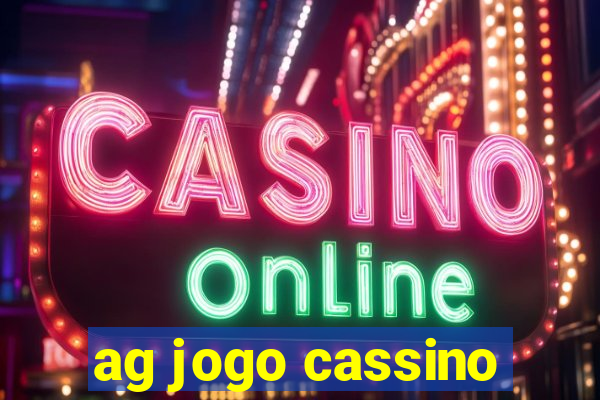 ag jogo cassino