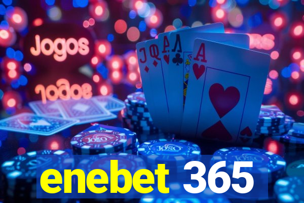 enebet 365