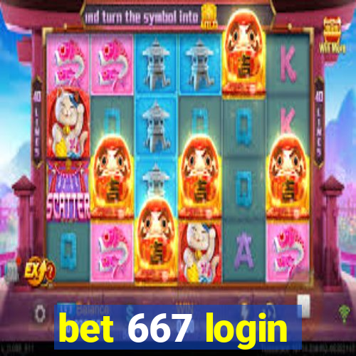 bet 667 login