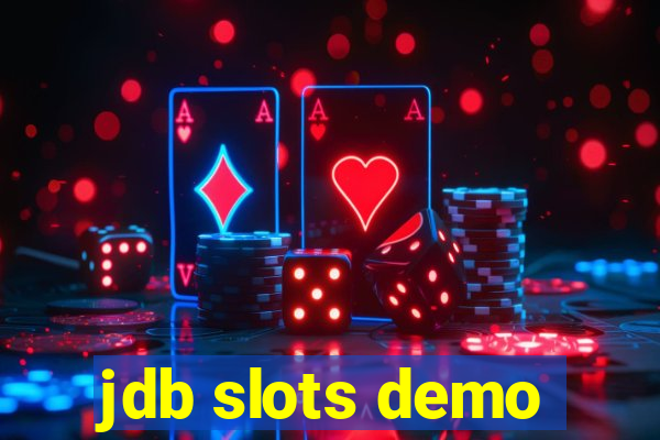 jdb slots demo