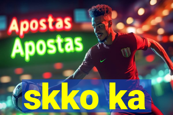 skko ka