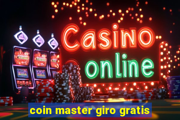 coin master giro gratis