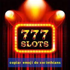 copiar emoji do corinthians