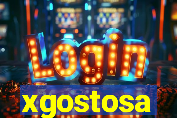 xgostosa