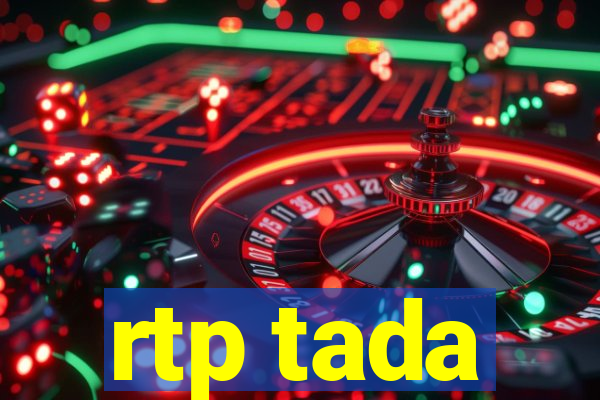 rtp tada