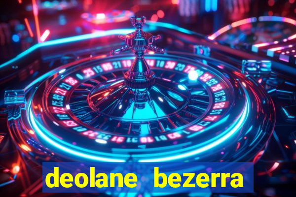 deolane bezerra plataforma de jogos