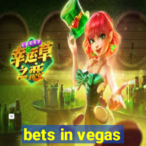 bets in vegas