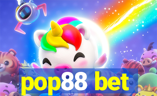 pop88 bet