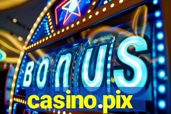 casino.pix