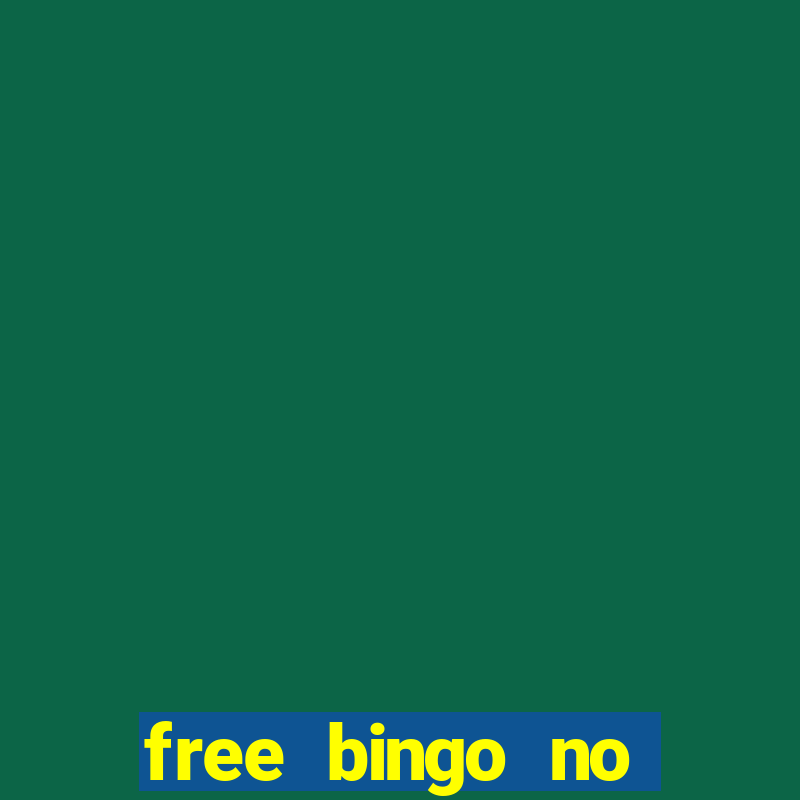 free bingo no deposit required