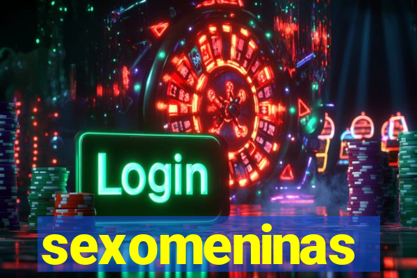 sexomeninas