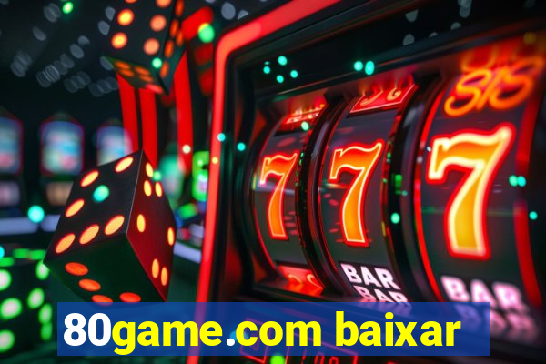 80game.com baixar