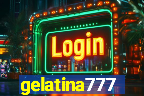 gelatina777