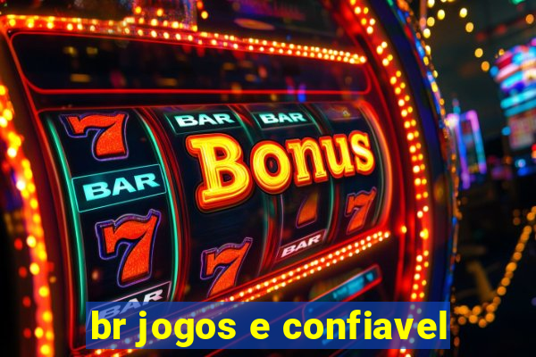 br jogos e confiavel