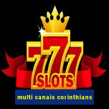 multi canais corinthians