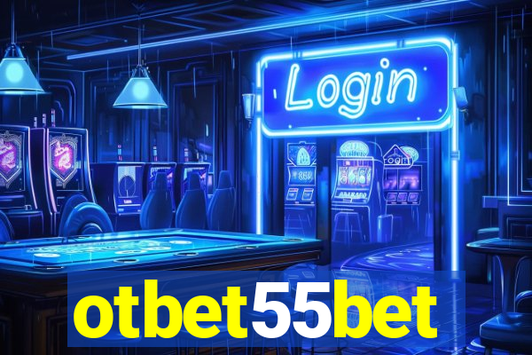 otbet55bet