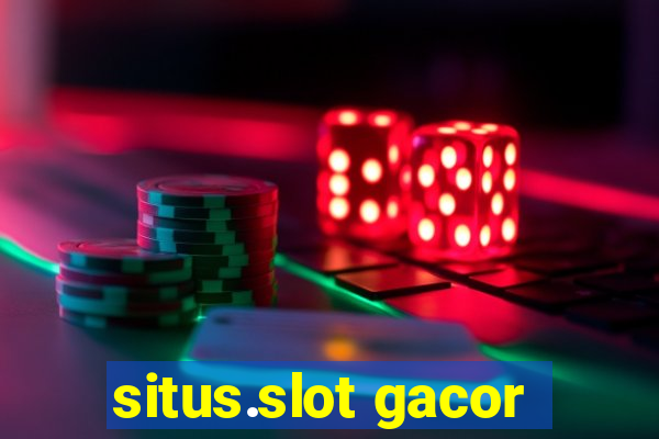 situs.slot gacor