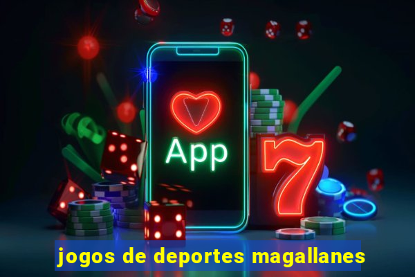 jogos de deportes magallanes