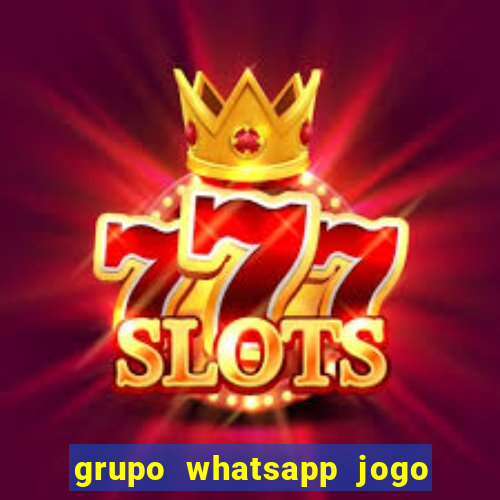 grupo whatsapp jogo do bicho bahia