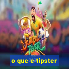 o que e tipster