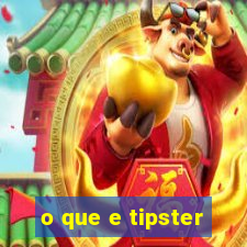 o que e tipster