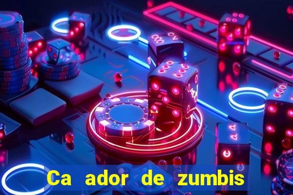 Ca ador de zumbis baixar ca ador de zumbi filme completo dublado